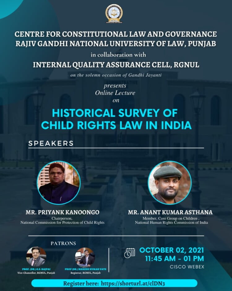 Lecture on “Historical Survey of Child Rights Law in India”| Centre For Constitutional Law & Governance, RGNUL and Internal Quality Assurance Cell, RGNUL.