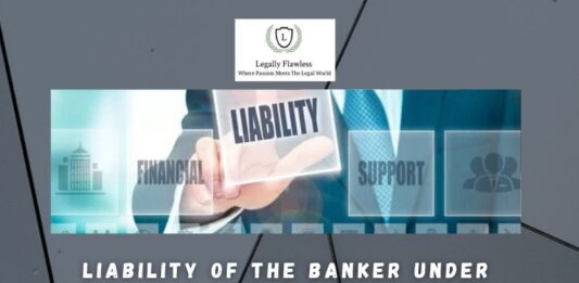 Liability of the Banker under Negotiable Instruments Act
