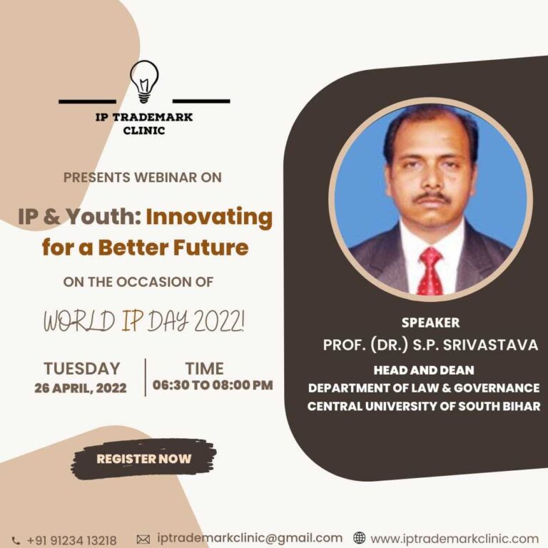 IP and Youth: Innovating for a better future| Webinar by IP Trademark Clinic| 26th April, 2022| 6.30 pm – 8.oo pm