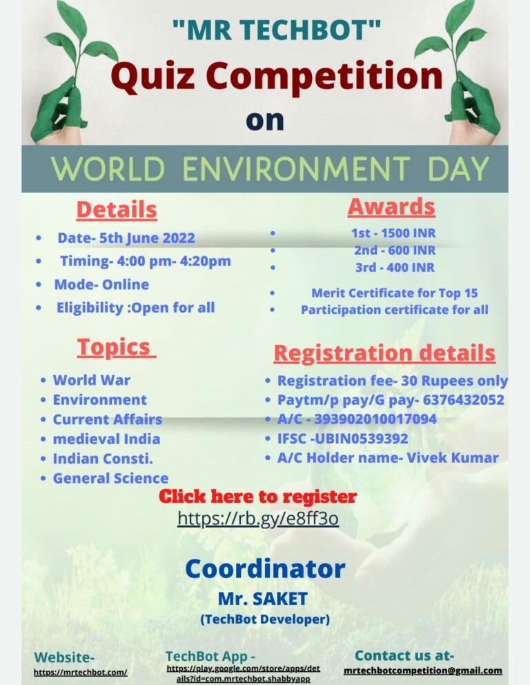 2nd Edition Online Quiz Competition on the “World Environment Day 2022” | Mr. TechBot | Register Now!