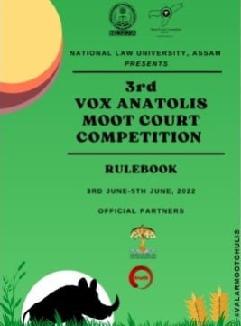 3rd Vox Anatolis National Moot Court Competition | National Law University and Judicial Academy, Assam