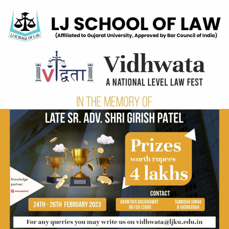 ‘Vidhwata’ Legal Fest | L.J. School of Law |  Prizes worth Rs. 4 lakhs | Register by Feb 10, 2023