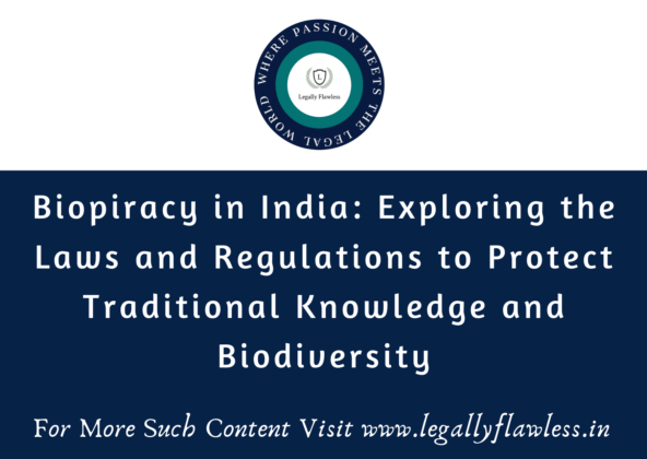 Biopiracy In India: Exploring The Laws And Regulations To Protect ...