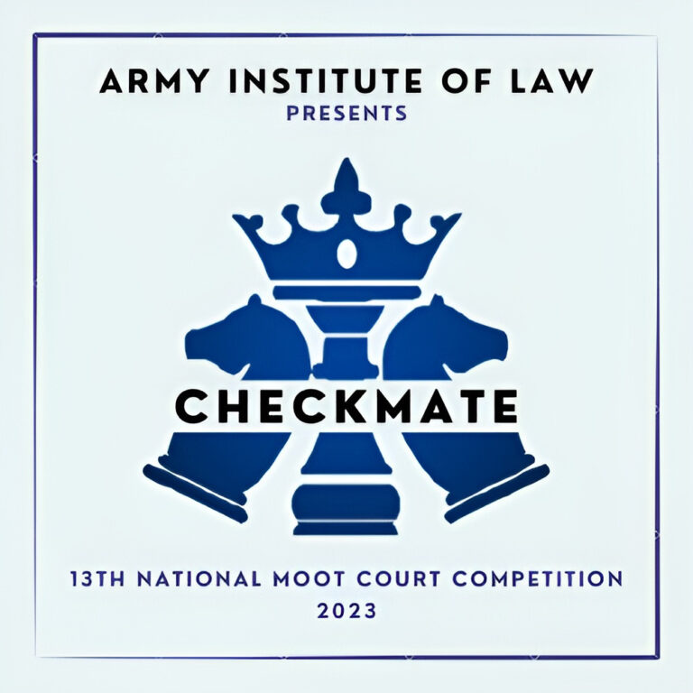 13th AIL Checkmate National Moot Court Competition, 2023 by Army Institute Of Law [Prizes Worth 95k]: Register by Oct. 06
