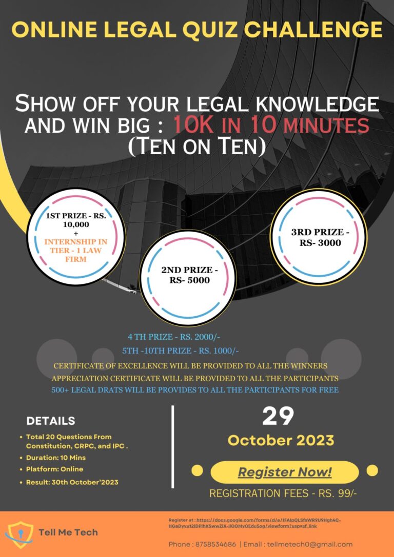 Online Legal Quiz Competition by Tell Me Tech (Prizes worth 21k): Register by 27th Oct.