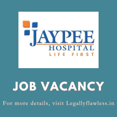 Vacancy for Executive/Sr. Executive, Legal and Compliance at Jaypee ...