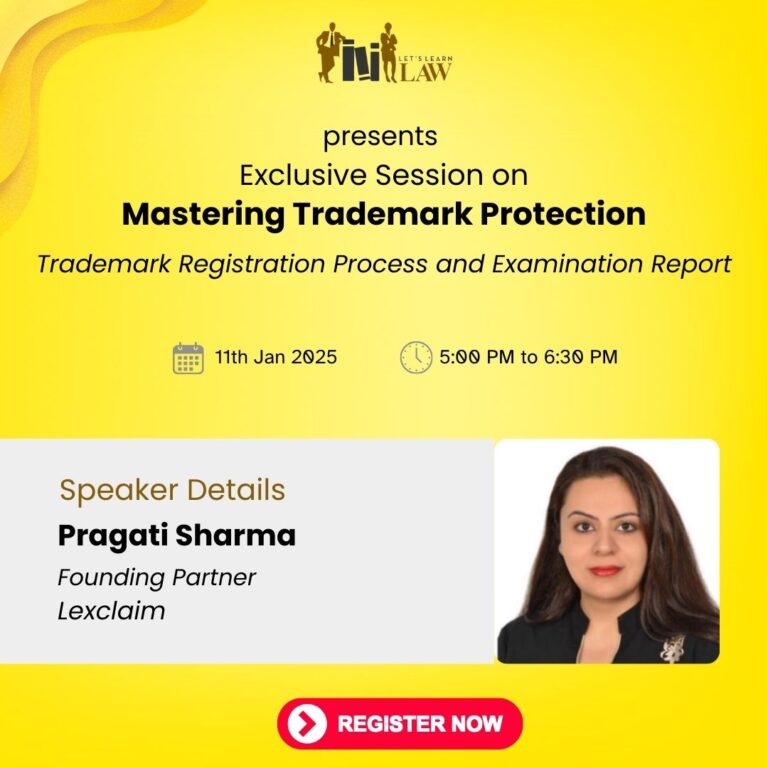 Session on Trademark Registration Process and Examination Report by Lets Learn Law (LLL): Register by 10th Jan. 2025