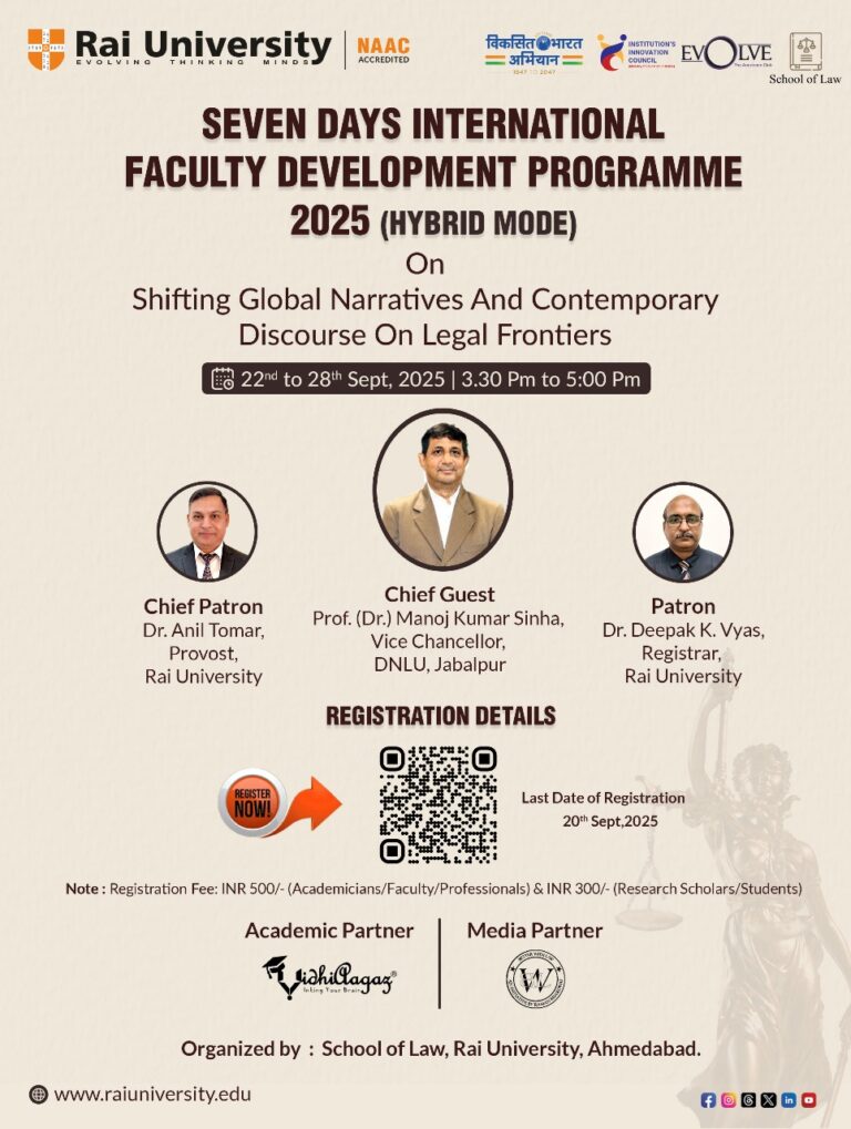 International Faculty Development Programme (IFDP) 2025: ‘Shifting Global Narratives & Contemporary Discourse on Legal Frontiers’ | 22nd– 28th Sept: Hybrid Mode